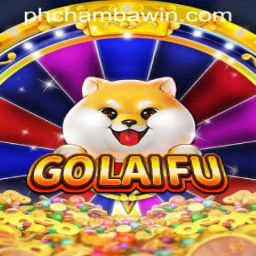 Discover GoLaiFu: The Thrilling New Game Taking CHAMBAWIN.COM by Storm